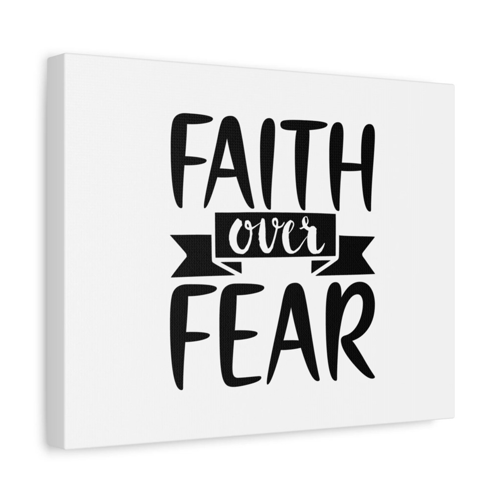 Scripture Canvas Faith Over Fear Psalm 118:6 Christian Wall Art Bible Verse